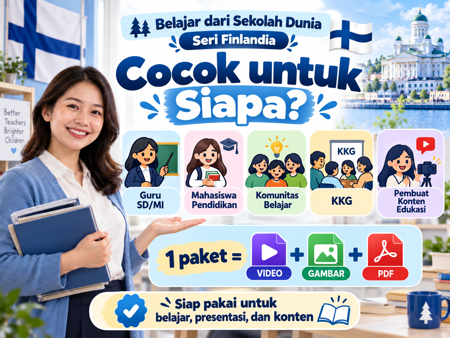 Pratinjau Belajar dari Sekolah Dunia – Seri Finlandia | 6 Video + 42 Gambar HD + PDF 6